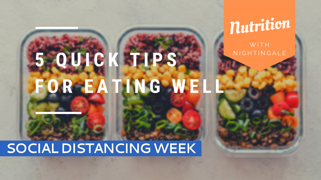 5 Quick Tips for Eating Well