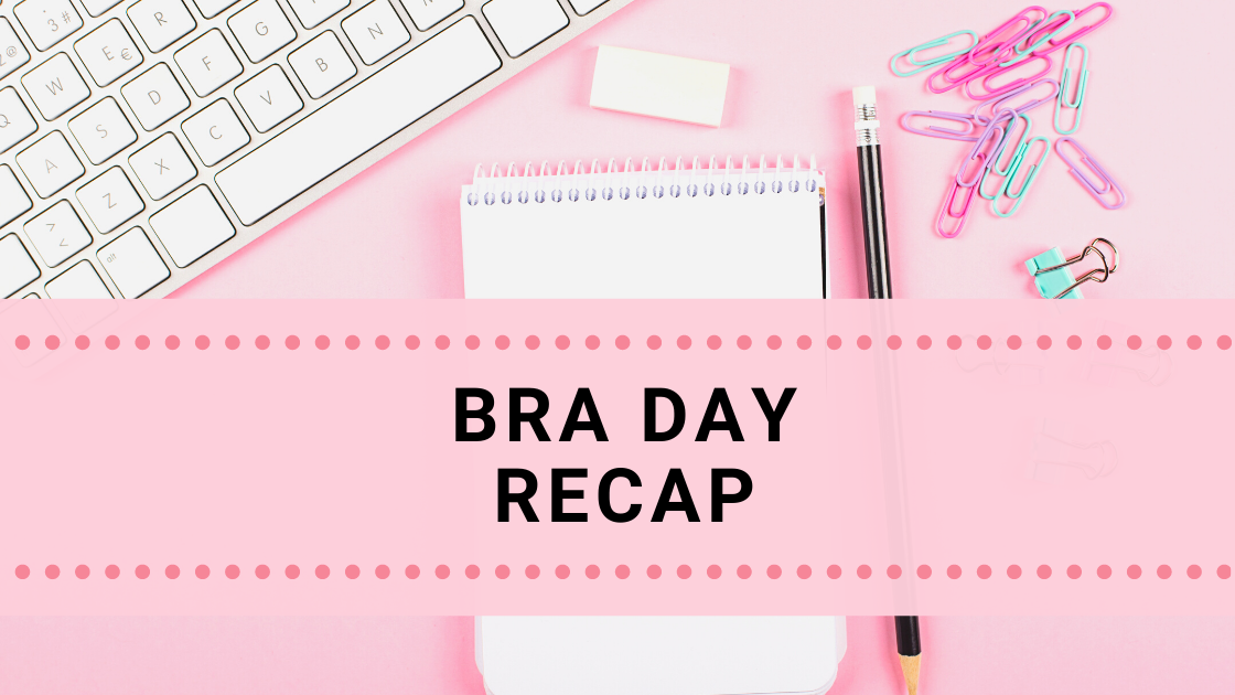 BRA DAY RECAP_Nightingale Blog