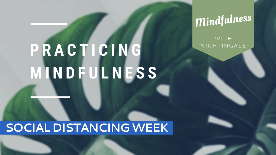 Mindfulness with Nightingale
