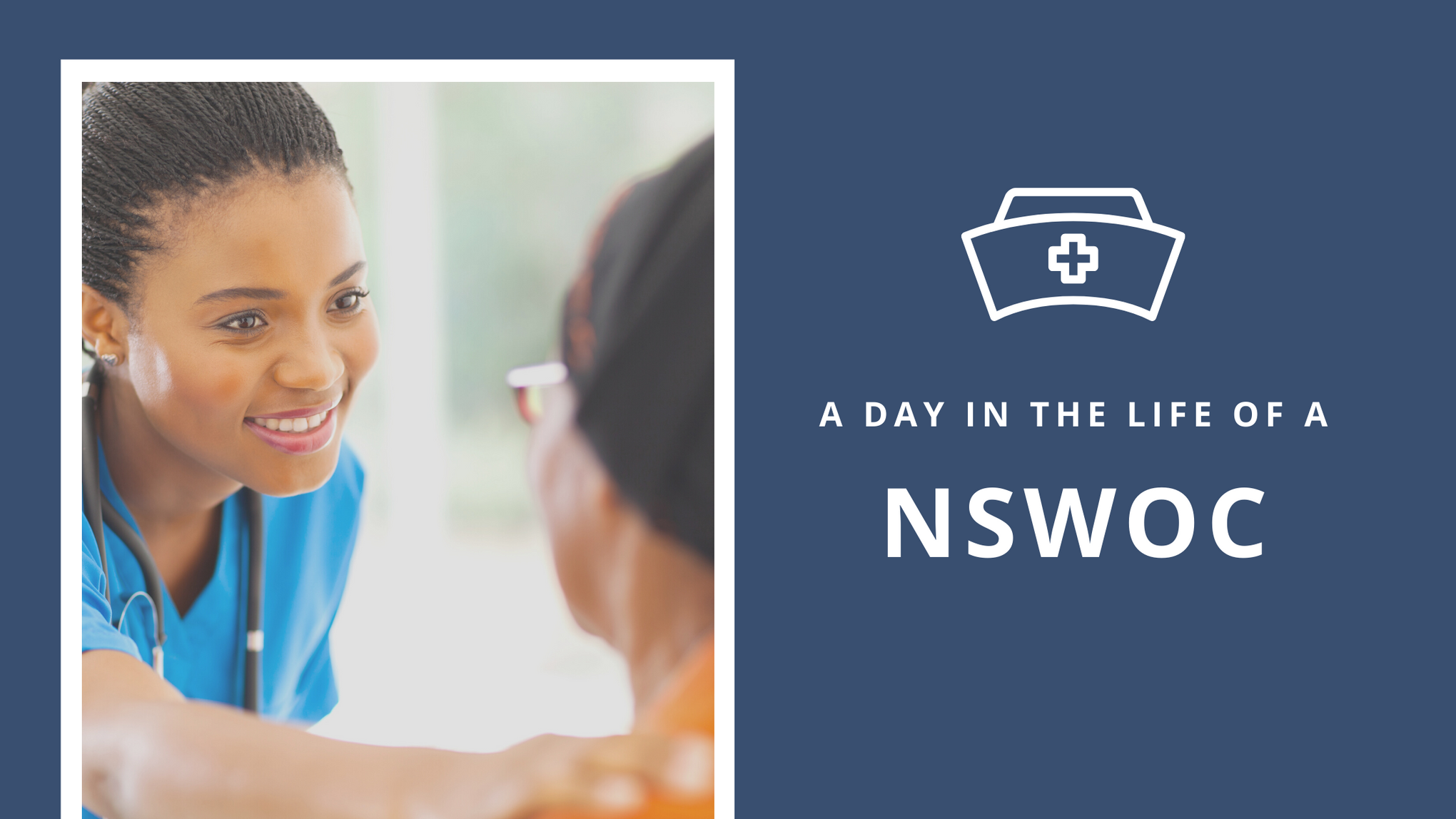 A Day in the Life of a NSWOC_Ostomy_Nightingale Medical Supplies