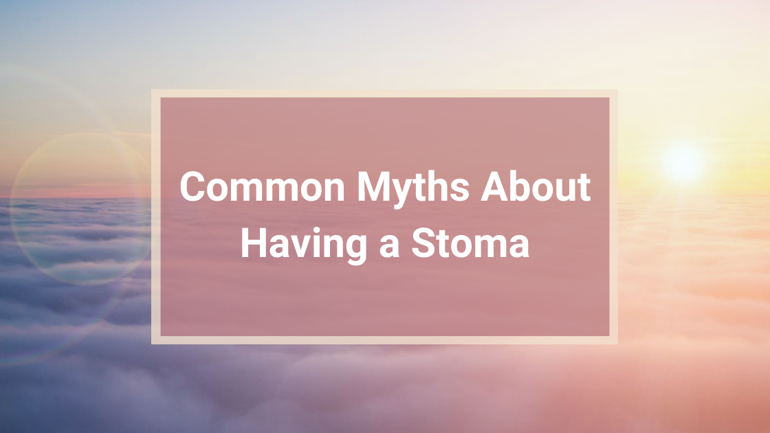 Nightingale Medical Supplies_Common Myths About Having A Stoma_Ostomy