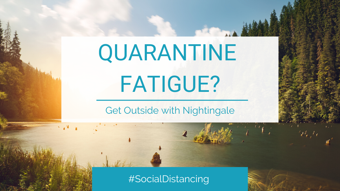 Getting Outside with Nightingale