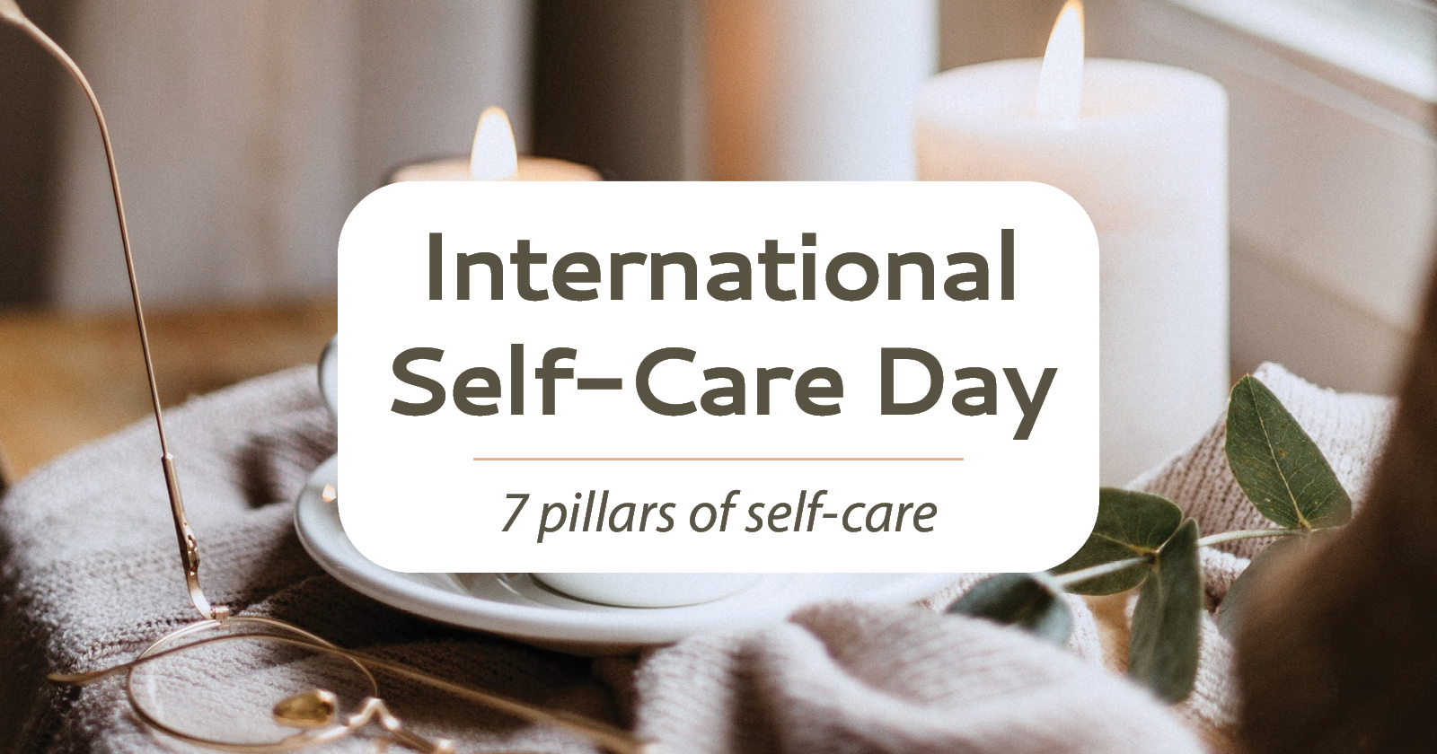 International Self-Care Day
