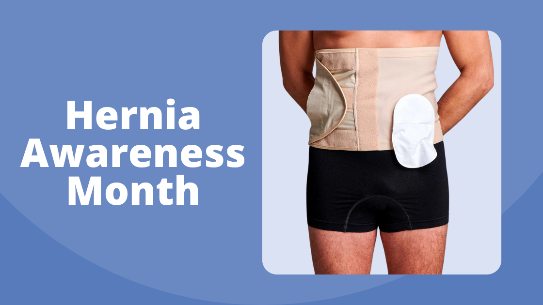 Hernia Awareness Month_Ostomy_Nightingale Medical Supplies