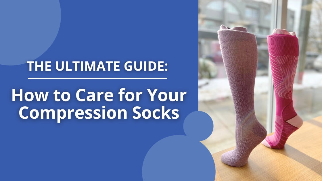 How to Care for Your Compression Socks: A Comprehensive Guide 