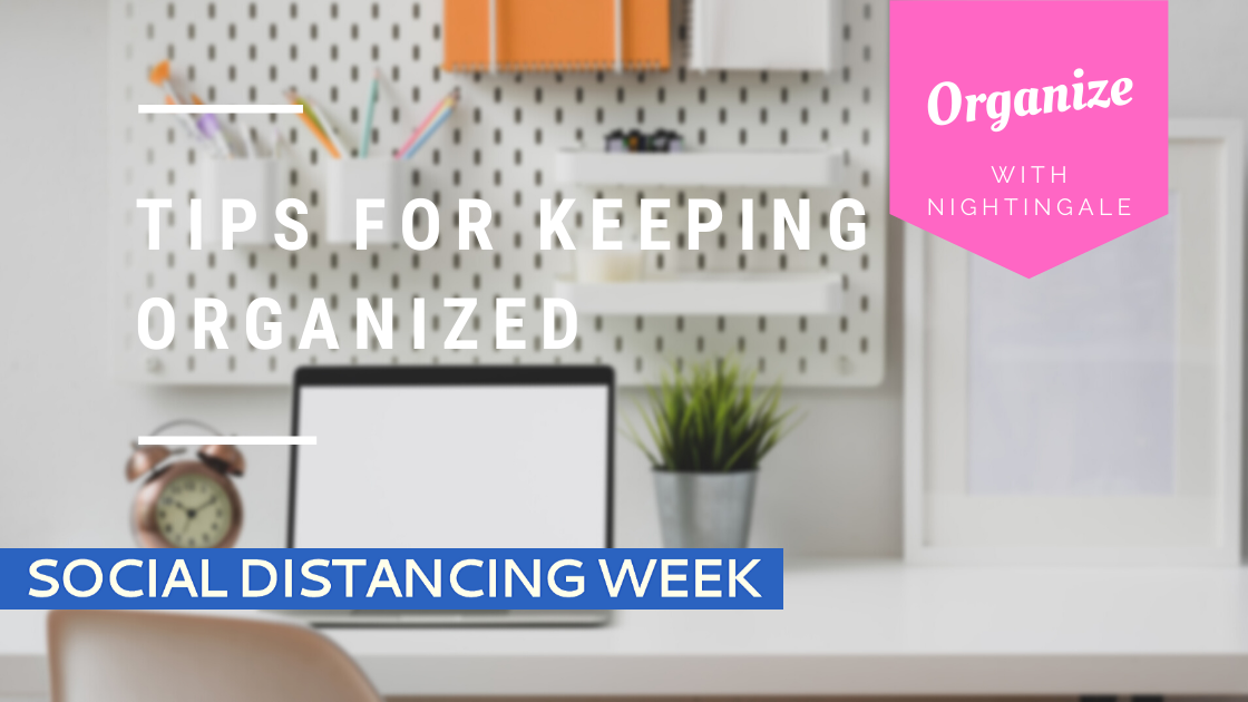 Tips for Keeping Organized