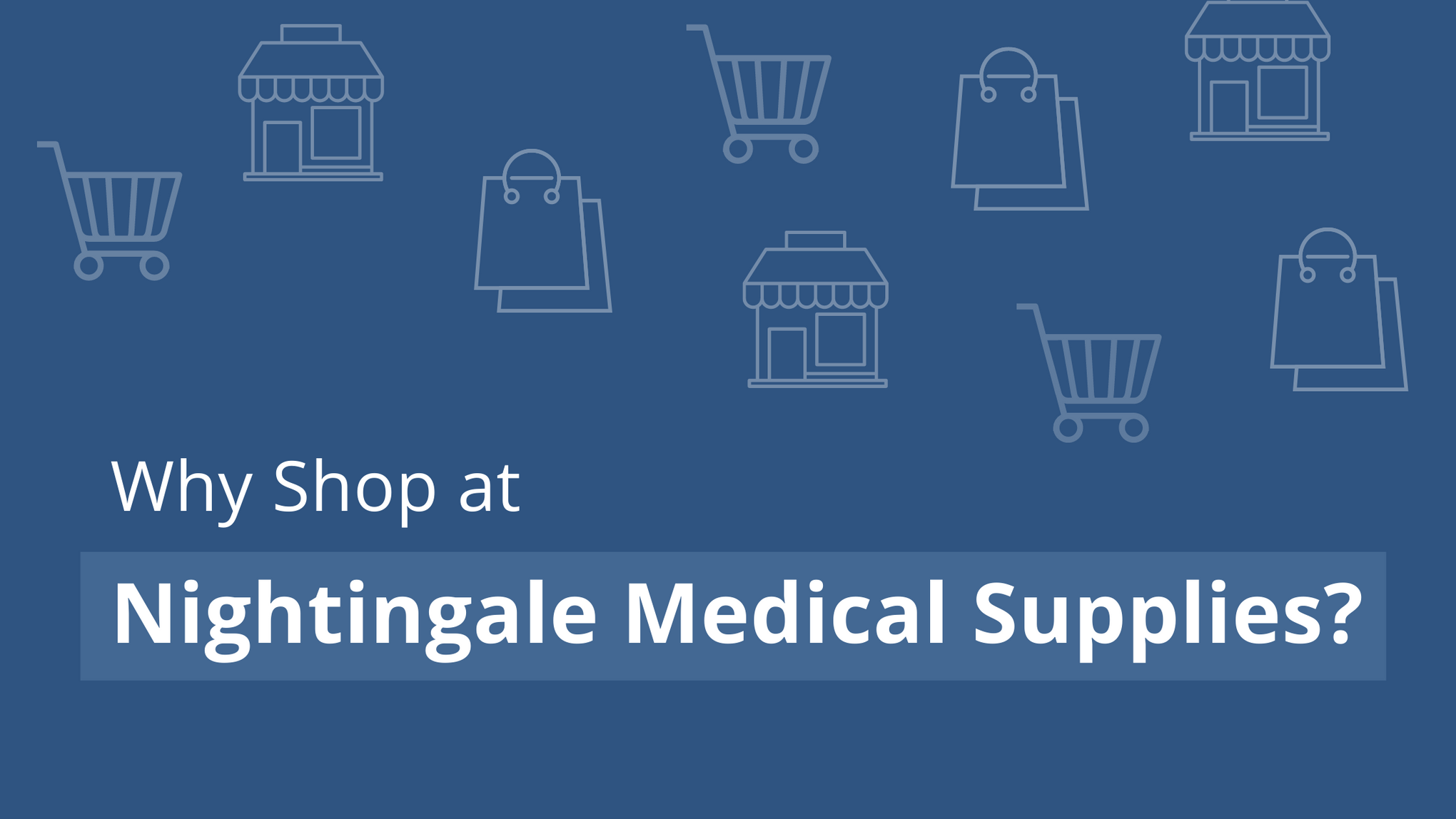 Why Shop at Nightingale